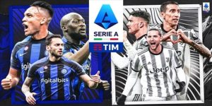 Nhận Định Inter Milan vs Juventus Cực Chuẩn Với FB88