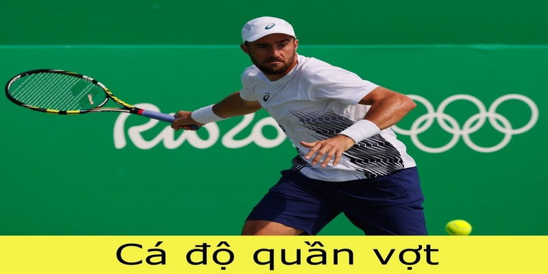 Kinh nghiệm chơi trong thuật ngữ cá độ tennis 